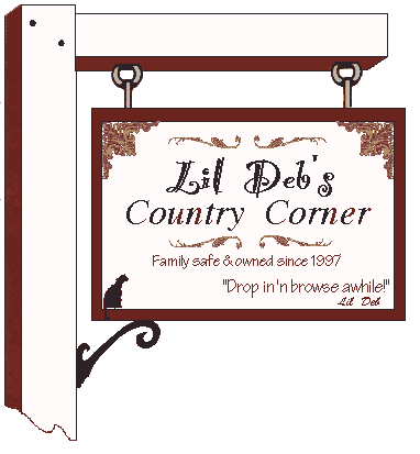 Lil TD's Country Corner. Family safe & owned since 1997. Drop in & browse awhile. Lil Deb